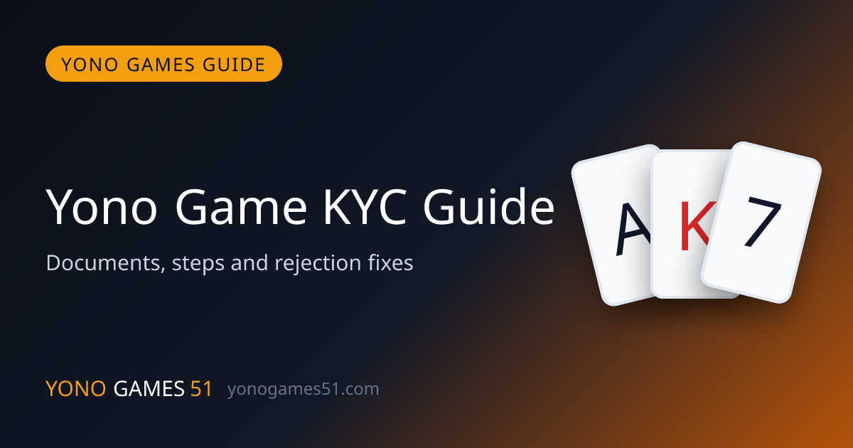 Yono game KYC verification guide showing PAN card, selfie and bank details needed for withdrawal
