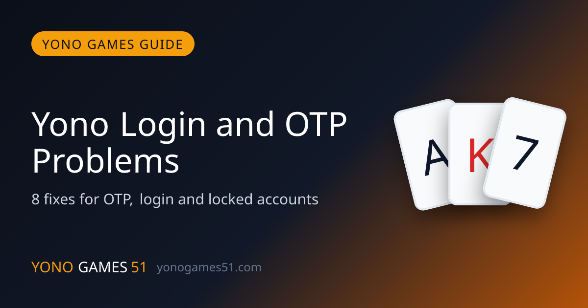Fixes for Yono game login problems including OTP not received and locked accounts on Android